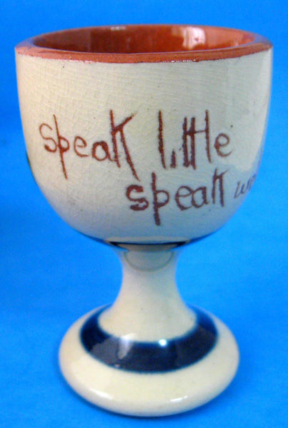 Motto Ware Egg Cup Watcombe England Speak Little Speak Well 1920s