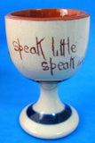 Motto Ware Egg Cup Watcombe England Speak Little Speak Well 1920s