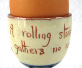 Motto Ware Egg Cup England A Rolling Stone Gathers No Moss 1920s