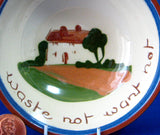 Motto Ware Dish Waste Not Want Not Dartmouth Mottoware 1940s