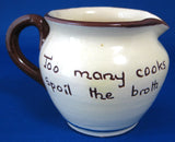 Motto Ware Pitcher 1940s Jug Too Many Cooks Spoil The Broth Mottoware