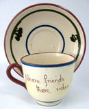Large Mottoware Cup and Saucer Friends Are Riches Dartmouth 1950s Torquay Devon Motto