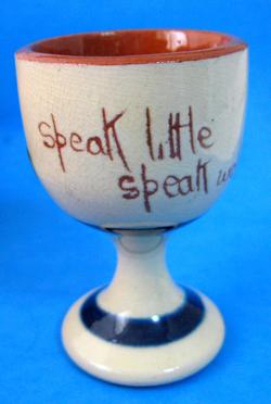 Motto Ware Egg Cup Watcombe England Speak Little Speak Well 1920s