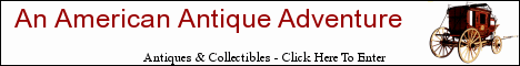 An American Antique Adventure by Missouri Peddler