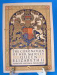 Queen Elizabeth II Coronation Program England 1953 Original Programme